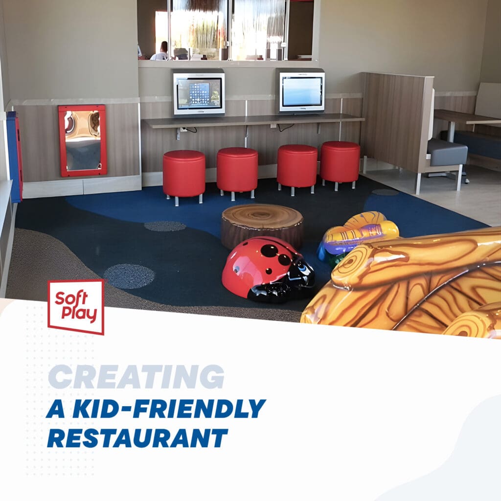 Creating a Kid-Friendly Restaurant