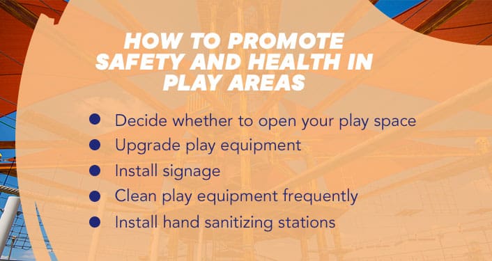 Promote Safety and Health in Play Areas