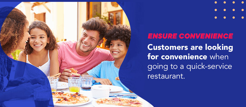 Ensure convenience 