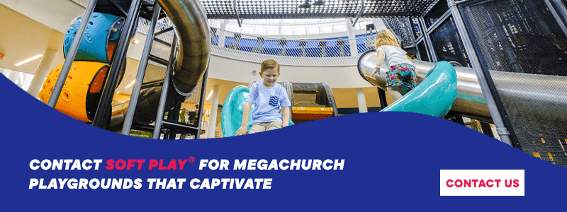 Contact Soft Play for a Megachurch 