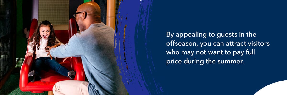 Give offseason discounts 