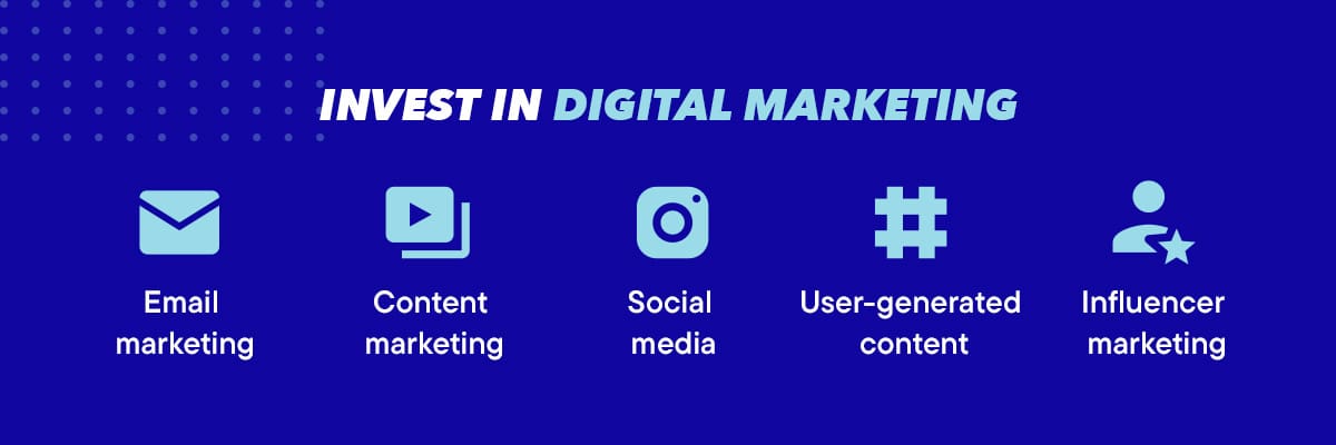 Invest in Digital Marketing