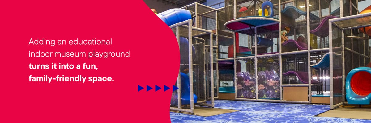 Invest in Indoor Play Areas