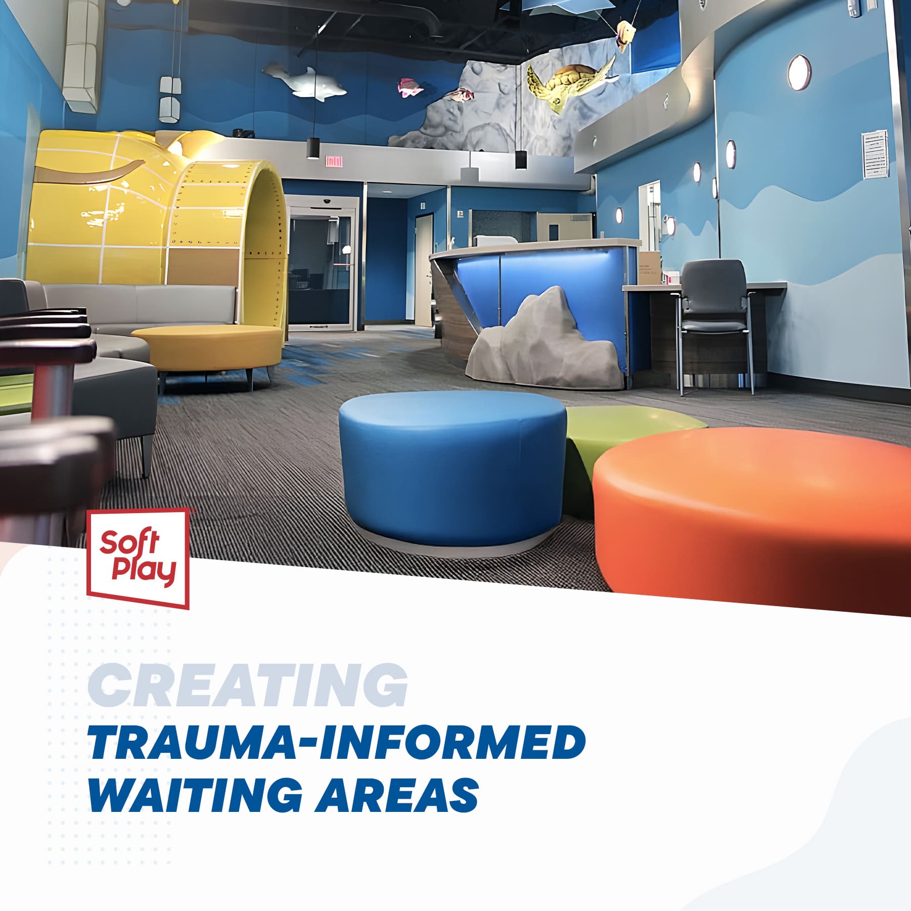 Creating Trauma-Informed Waiting Areas