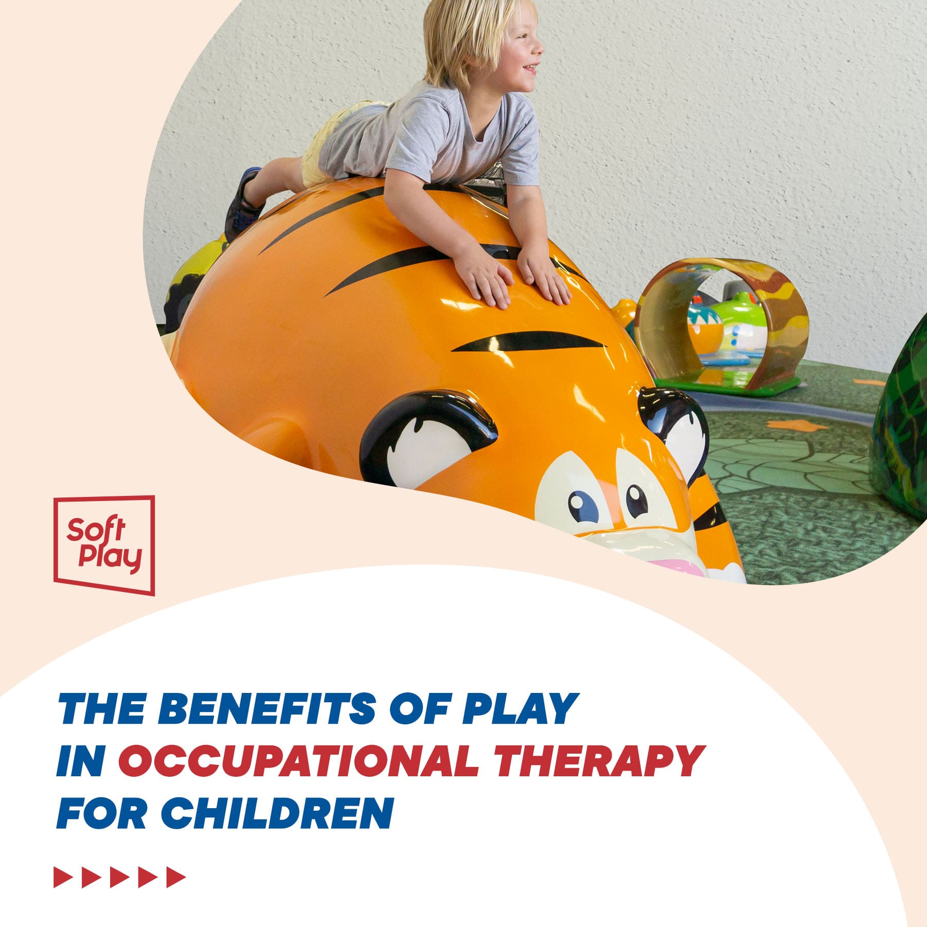 The Benefits of Play in Occupational Therapy for Children