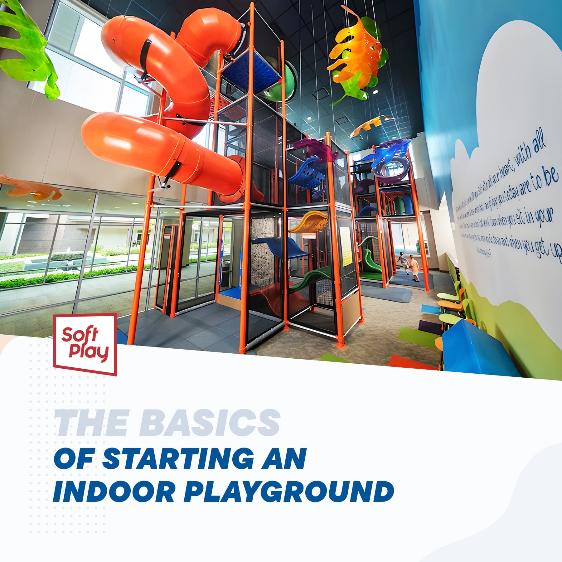 The Basics of Starting an Indoor Playground
